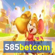 585betcom