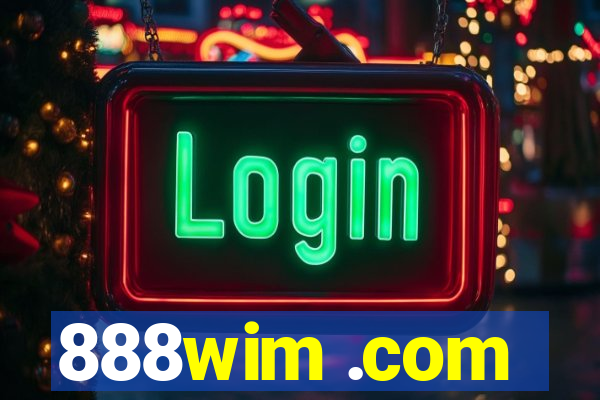 888wim .com