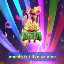 mundo fut live ao vivo