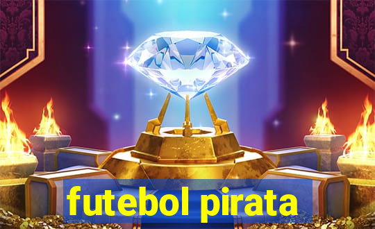 futebol pirata