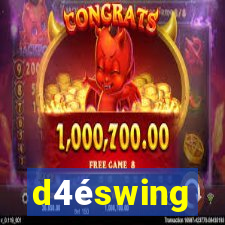 d4éswing