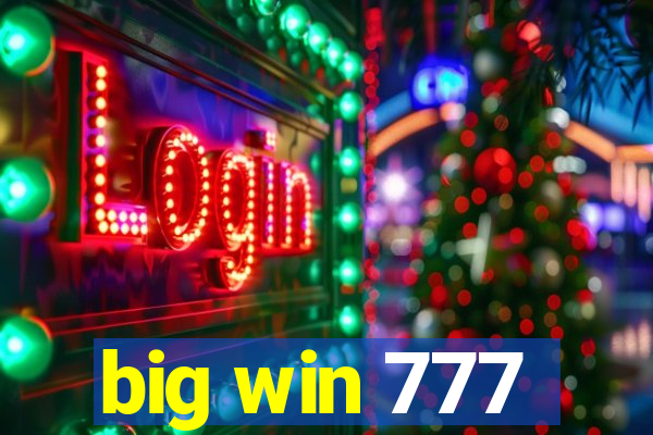 big win 777