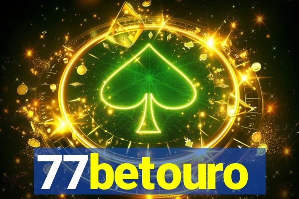 77betouro