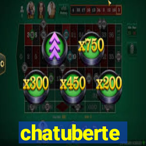 chatuberte