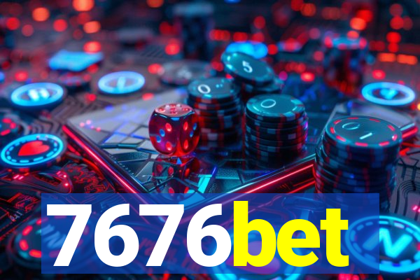 7676bet