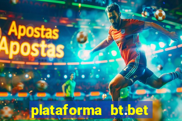 plataforma bt.bet é confiável