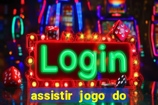 assistir jogo do corinthians ao vivo hoje multi