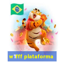 w1fff plataforma