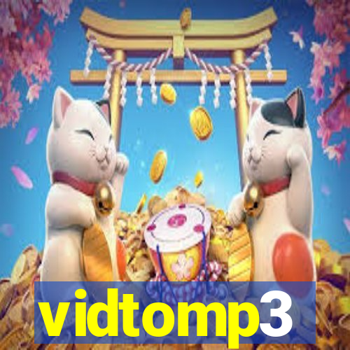 vidtomp3