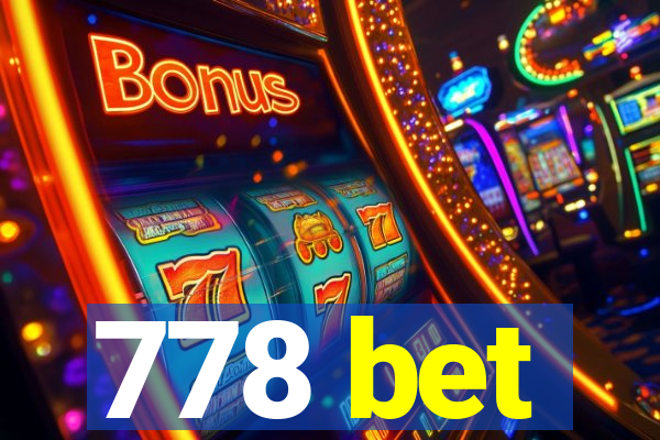 778 bet