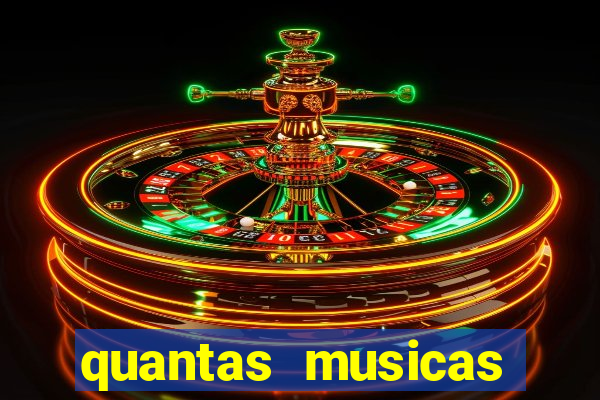 quantas musicas existem no mundo