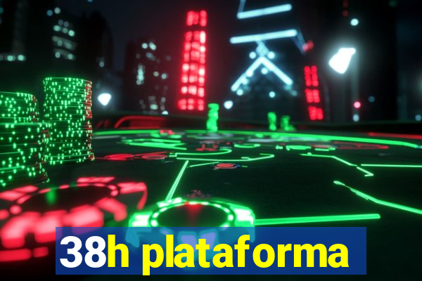 38h plataforma