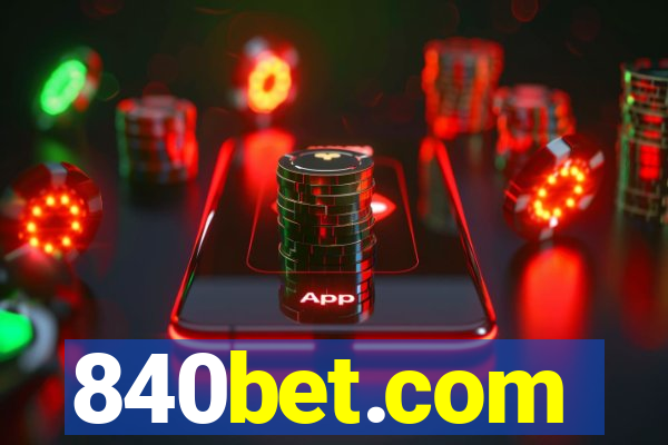 840bet.com