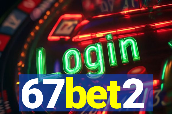 67bet2