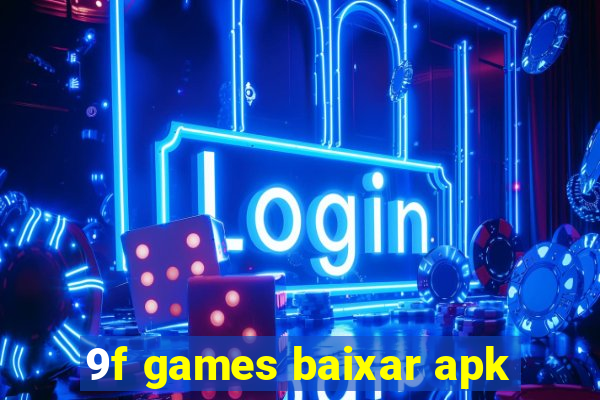 9f games baixar apk