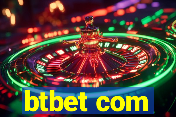 btbet com