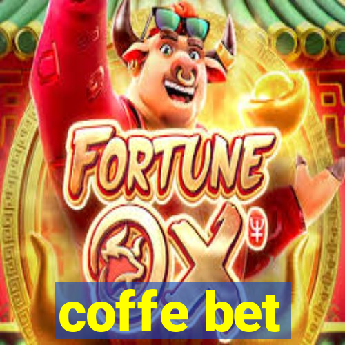 coffe bet