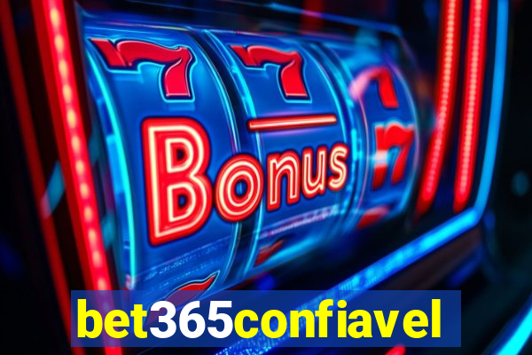 bet365confiavel