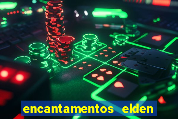 encantamentos elden ring wiki