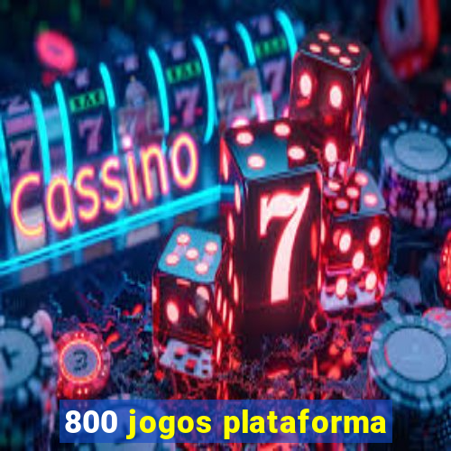 800 jogos plataforma