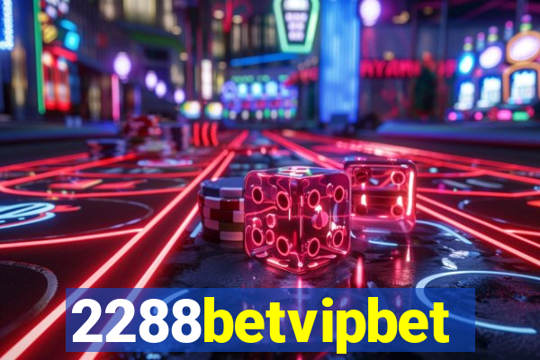 2288betvipbet