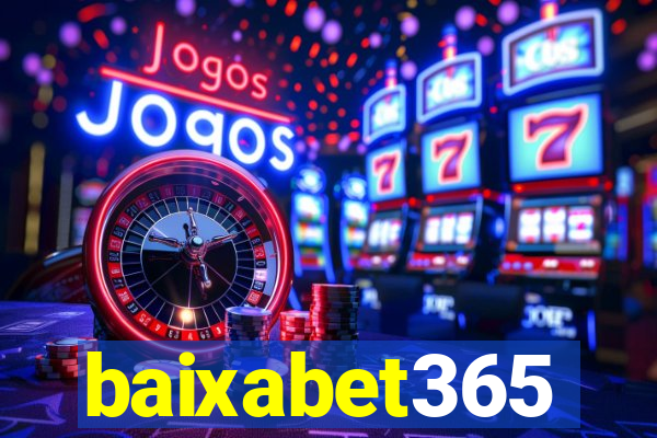 baixabet365