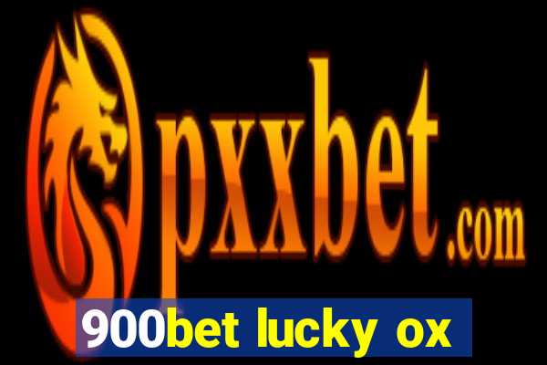 900bet lucky ox