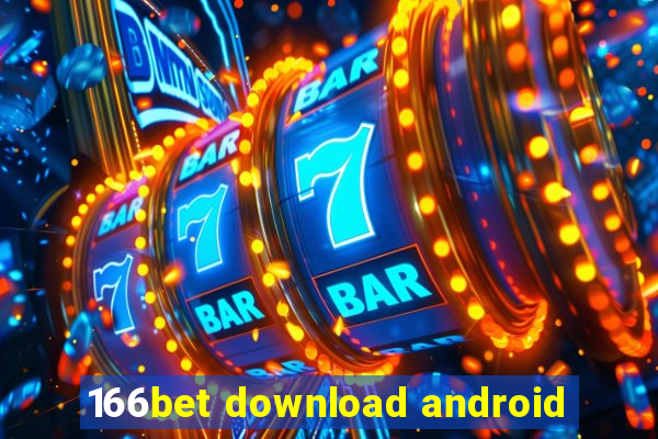 166bet download android