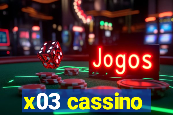 x03 cassino