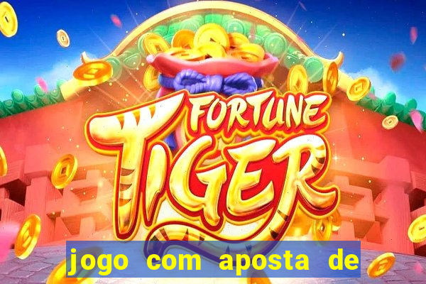 jogo com aposta de 10 centavos