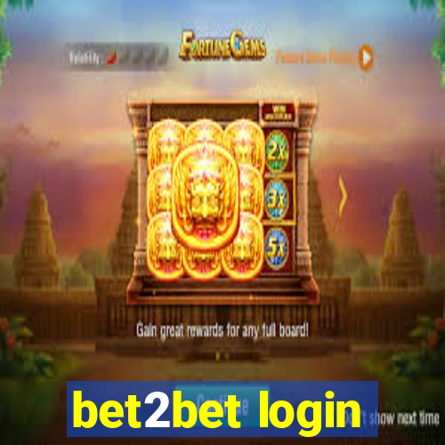 bet2bet login