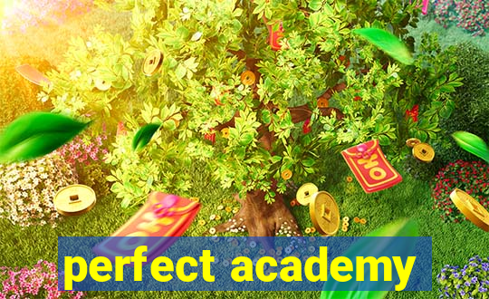 perfect academy