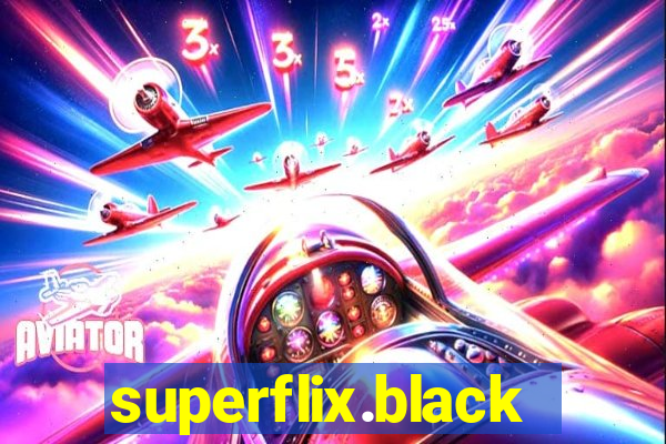 superflix.black