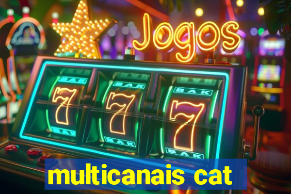 multicanais cat