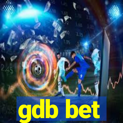 gdb bet