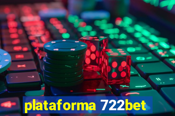 plataforma 722bet