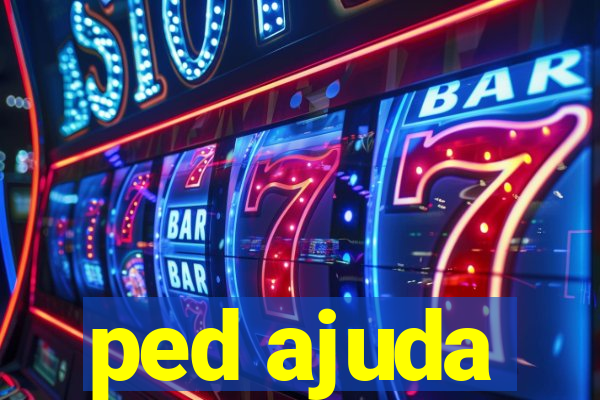 ped ajuda