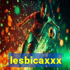 lesbicaxxx