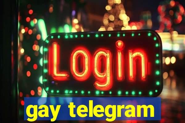 gay telegram