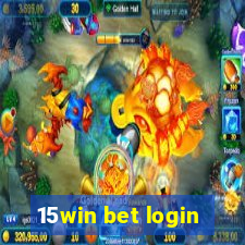 15win bet login