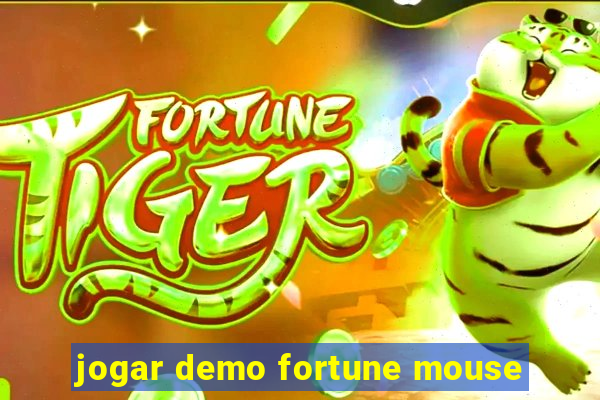 jogar demo fortune mouse