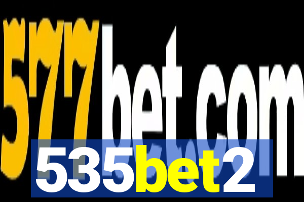 535bet2