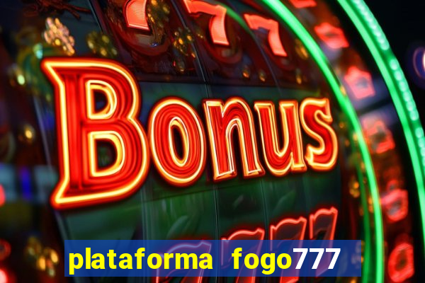 plataforma fogo777    confi  vel