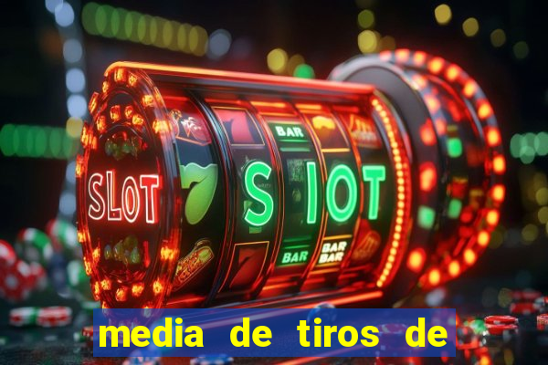 media de tiros de meta por jogo