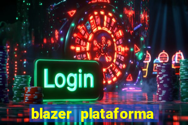 blazer plataforma de jogos