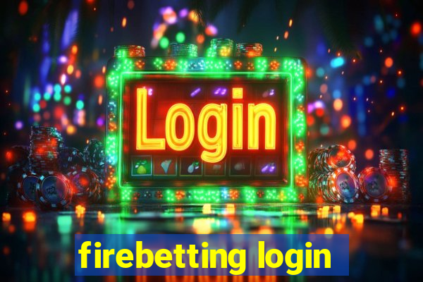 firebetting login