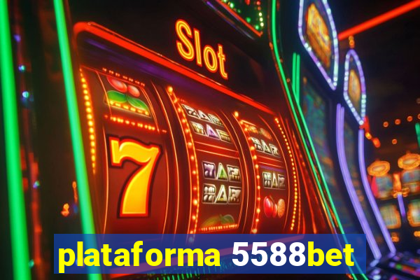 plataforma 5588bet