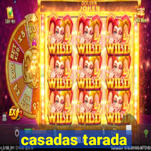 casadas tarada