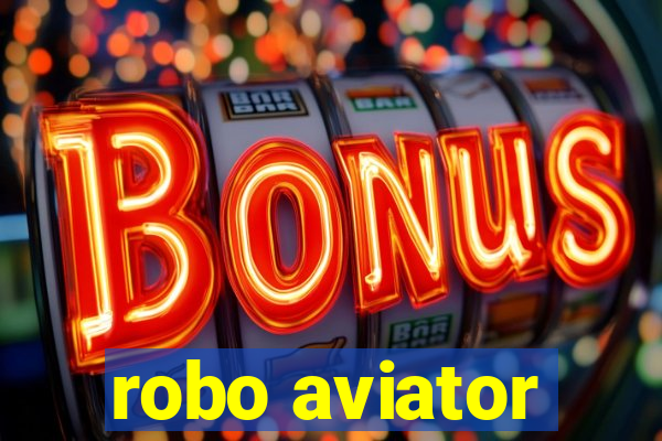 robo aviator