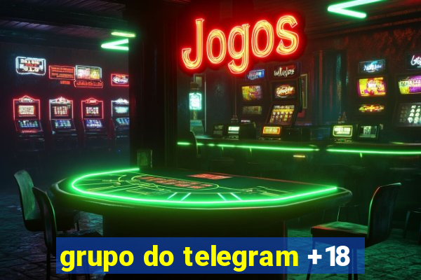 grupo do telegram +18